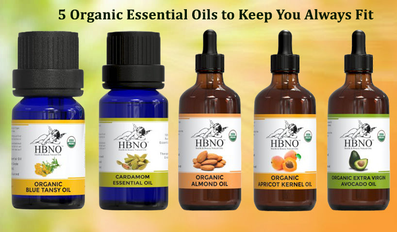5 Organic Essential Oils to Keep You Always Fit
