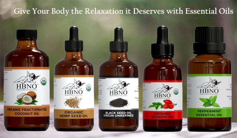Give Your Body Relaxation it Deserves with Essential Oils