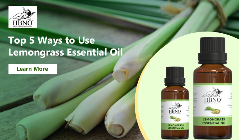 Top 5 Ways to Use Lemongrass Essential oil